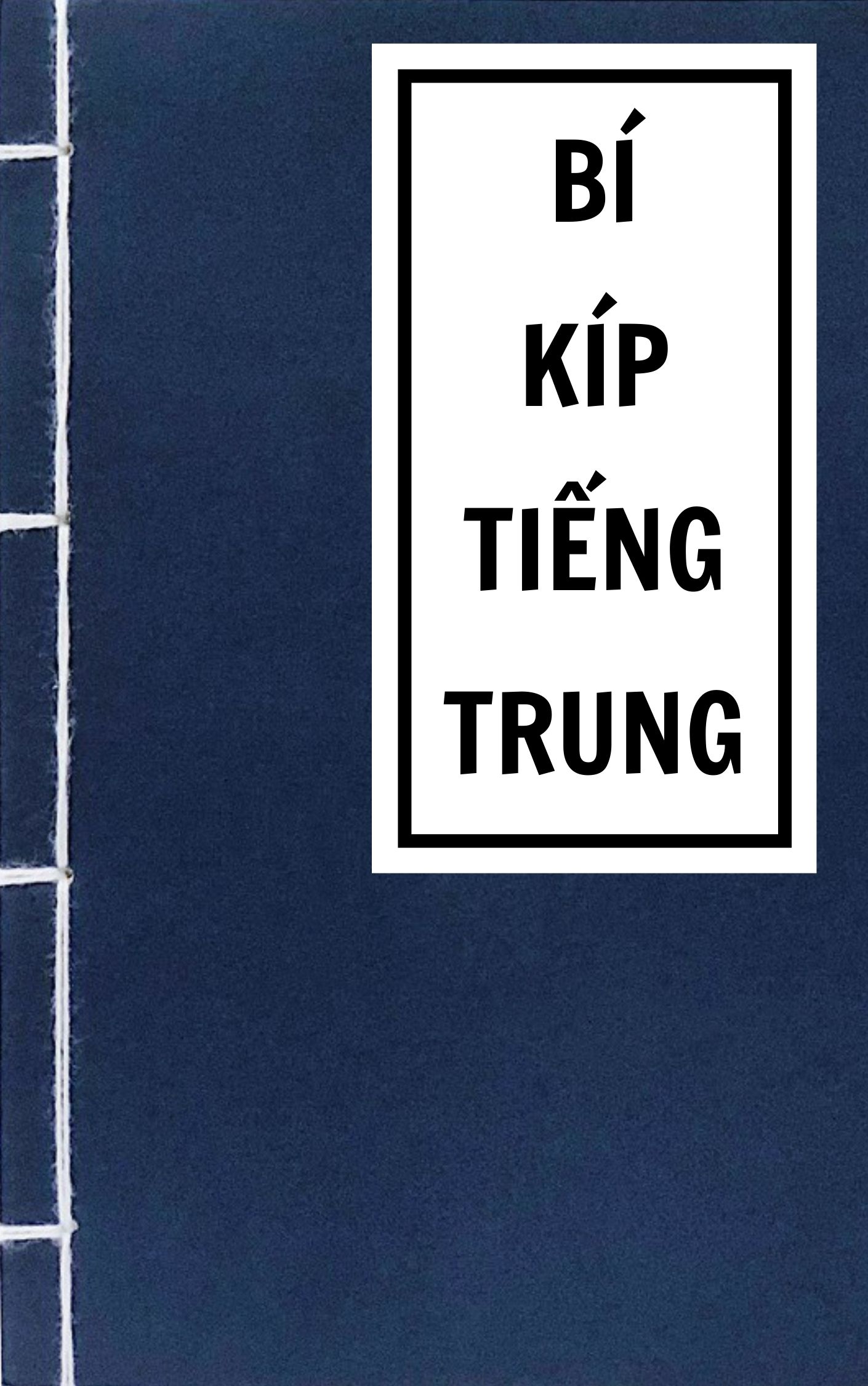 Bí Kíp Tiếng Trung